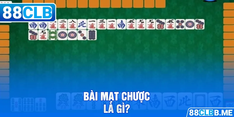 Bài mạt chược là gì?