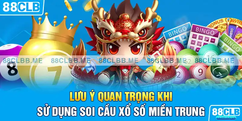 Nắm bắt các lưu ý quan trọng khi thực hiện soi cầu miền Trung