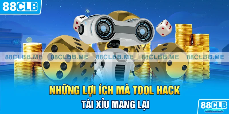 Một số lợi ích mà công cụ hack game mang lại