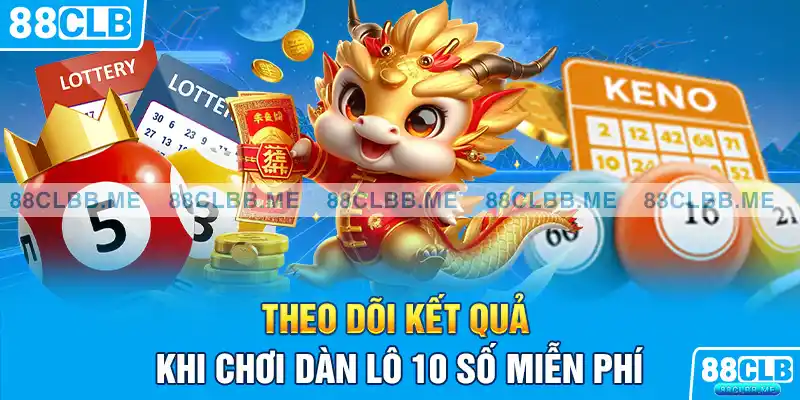 Theo dõi kết quả