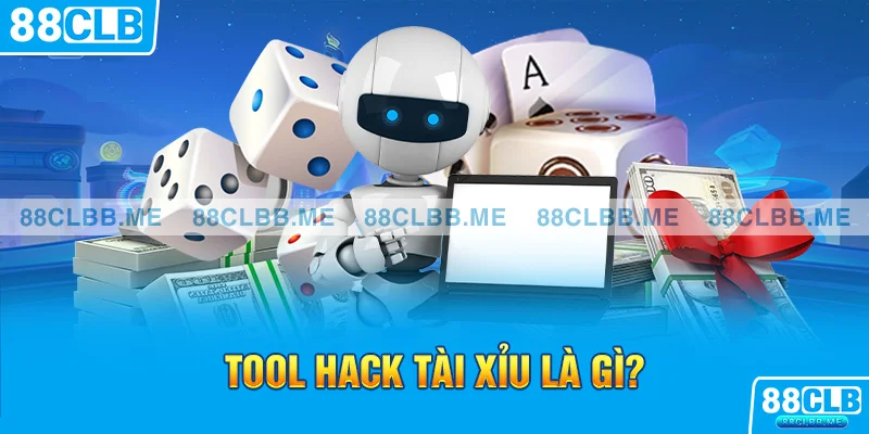 Khái niệm của công cụ hack tài xỉu